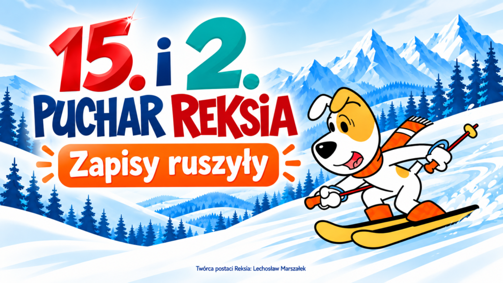 zapisy na puchar reksia